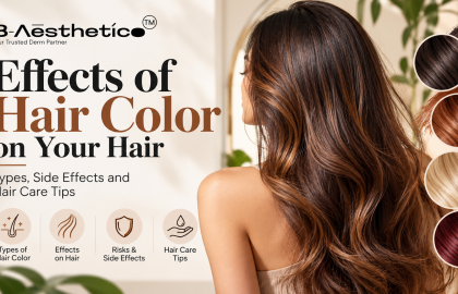 Effects of Hair Color on Your Hair: Types, Side Effects and Hair Care Tips